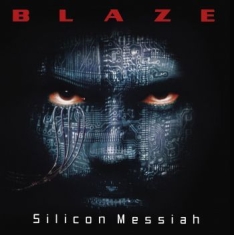 Bayley Blaze - Silicon Messiah (15Th Anniversary E