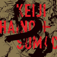 Haino Keiji & Sumac - American Dollar Bill - Keep Facing