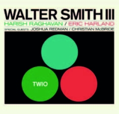 Smith Iii Walter - Twio i gruppen CD / Jazz/Blues hos Bengans Skivbutik AB (3049835)