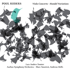 Ruders Poul - Viola Concerto & Handel Variations