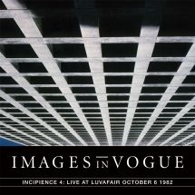 Images In Vogue - Live At Luvafair October 6Th, 1982 i gruppen CD / Rock hos Bengans Skivbutik AB (3052624)