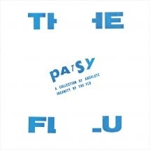 Flu - Patsy: A Collection Of Absolute Ins i gruppen VINYL / Hip Hop hos Bengans Skivbutik AB (3052635)