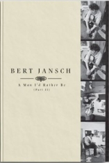 Jansch Bert - A Man Iæd Rather Be (Part 2)