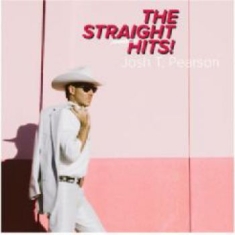 Josh T. Pearson - Straight Hits!