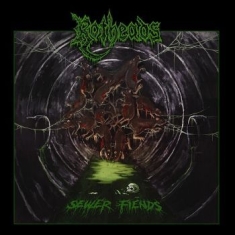 Rotheads - Sewer Fiends