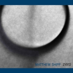 Shipp Matthew - Zero