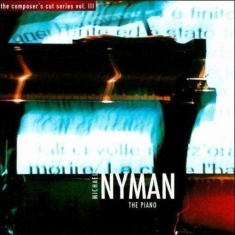 Nyman/ Michael Nyman Band - The Piano: Vol.3 The Composers Cut