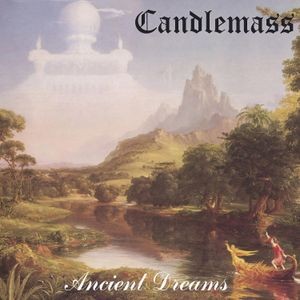 Candlemass - Ancient Dreams