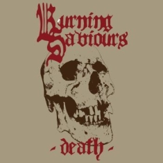 Burning Saviours - Death (Red Vinyl)