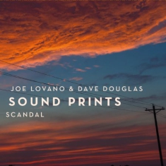 Lovano Joe & Dave Douglas - Scandal