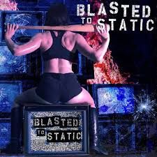 Blasted To Static - Blasted To Static i gruppen CD / Hårdrock/ Heavy metal hos Bengans Skivbutik AB (3085245)