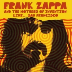 Zappa Frank & The Mothers Of Invent - Live..San Fransisco 1970 (Fm)