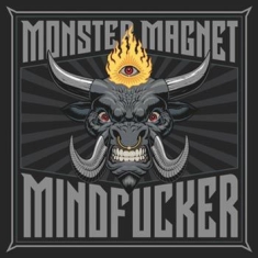 Monster Magnet - Mindfucker - Digipack