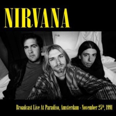 Nirvana - Live Paradiso Amsterdam Nov.25 1991