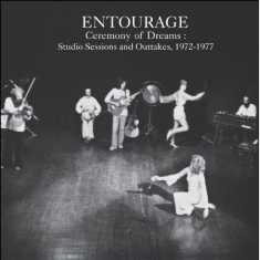 Entourage - Ceremony Of Dreams:Studio Sessions