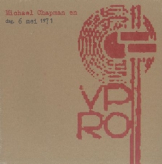 Michael Chapman - Live Vpro 1971
