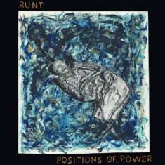 Runt - Positions Of Power