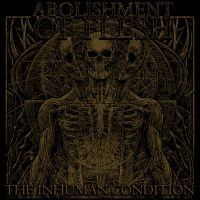 Abolishment Of Flesh - The Inhuman Condition