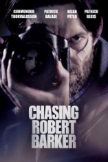 Chasing Robert Barker - Film i gruppen ÖVRIGT / Musik-DVD & Bluray hos Bengans Skivbutik AB (3113735)