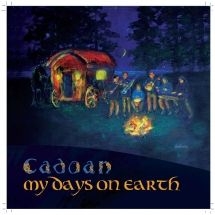 Cadoan - My Days On Earth i gruppen CD / Elektroniskt hos Bengans Skivbutik AB (3113749)