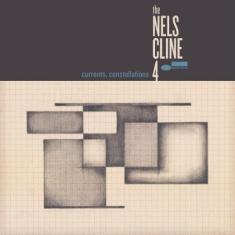 The Nels Cline 4 - Currents Constellations (Vinyl)
