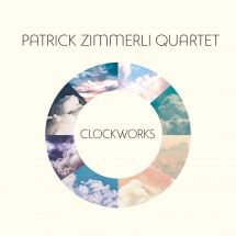 Zimmerli Patrick - Clockworks i gruppen CD / Jazz/Blues hos Bengans Skivbutik AB (3117549)