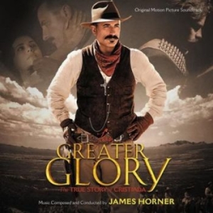 Various Artists - For Greater Glory The True Story -