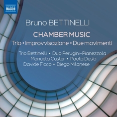 Bettinelli Bruno - Chamber Music