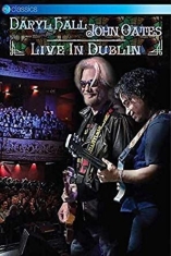Daryl Hall & John Oates - Live In Dublin (Dvd)