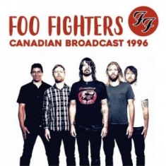Foo Fighters - Canadian Broadcast 1996 (Fm)