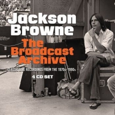 Jackson Browne - Broadcast Archive The (4 Cd)
