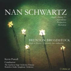 Schwartz Nan Broadstock Brenton - Orchestral Works