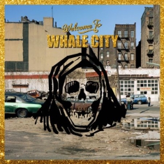 Warmduscher - Whale City