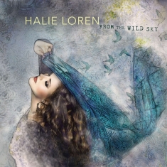 Loren Halie - From The Wild Sky
