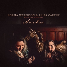 Waterson Norma & Eliza Carthy - Anchor