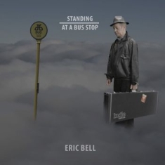 Bell Eric - Standing At  A Bus Stop