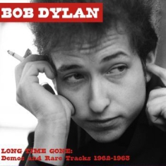 Dylan Bob - Long Time Gone