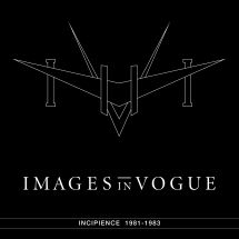Images In Vogue - Incipience