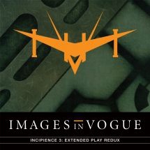 Images In Vogue - Incipience 3: Extended Play Redux i gruppen VINYL / Rock hos Bengans Skivbutik AB (3205117)
