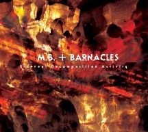 M.B. & Barnacles - Sidereal Decomposition Activity i gruppen CD / Rock hos Bengans Skivbutik AB (3205126)