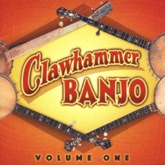 Blandade Artister - Clawhammer Banjo Vol 1