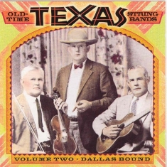V/A - Old-Time Texas String Bands