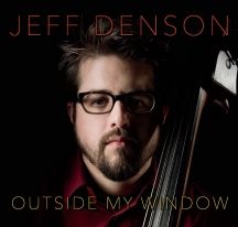 Denson Jeff - Outside My Window i gruppen CD / Jazz/Blues hos Bengans Skivbutik AB (3205339)