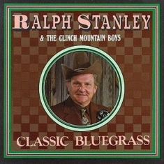 Stanley Ralph - Classic Bluegrass