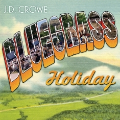 Crowe J.D. - Bluegrass Holiday