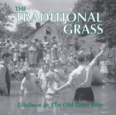Traditional Grass - I Blelieve