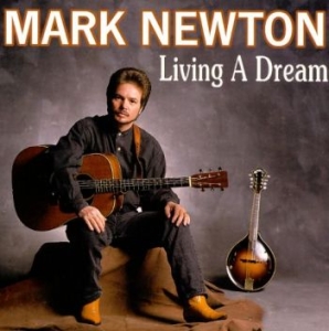 Newton Mark - Living A Dream