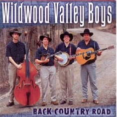 Wildwood Valley Boys - Back Country Road