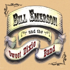 Emerson Bill And The Swe - Bill Emerson And The Swee