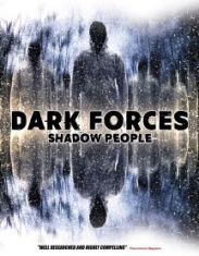 Dark Forces: Shadow People - Film i gruppen ÖVRIGT / Musik-DVD & Bluray hos Bengans Skivbutik AB (3205579)
